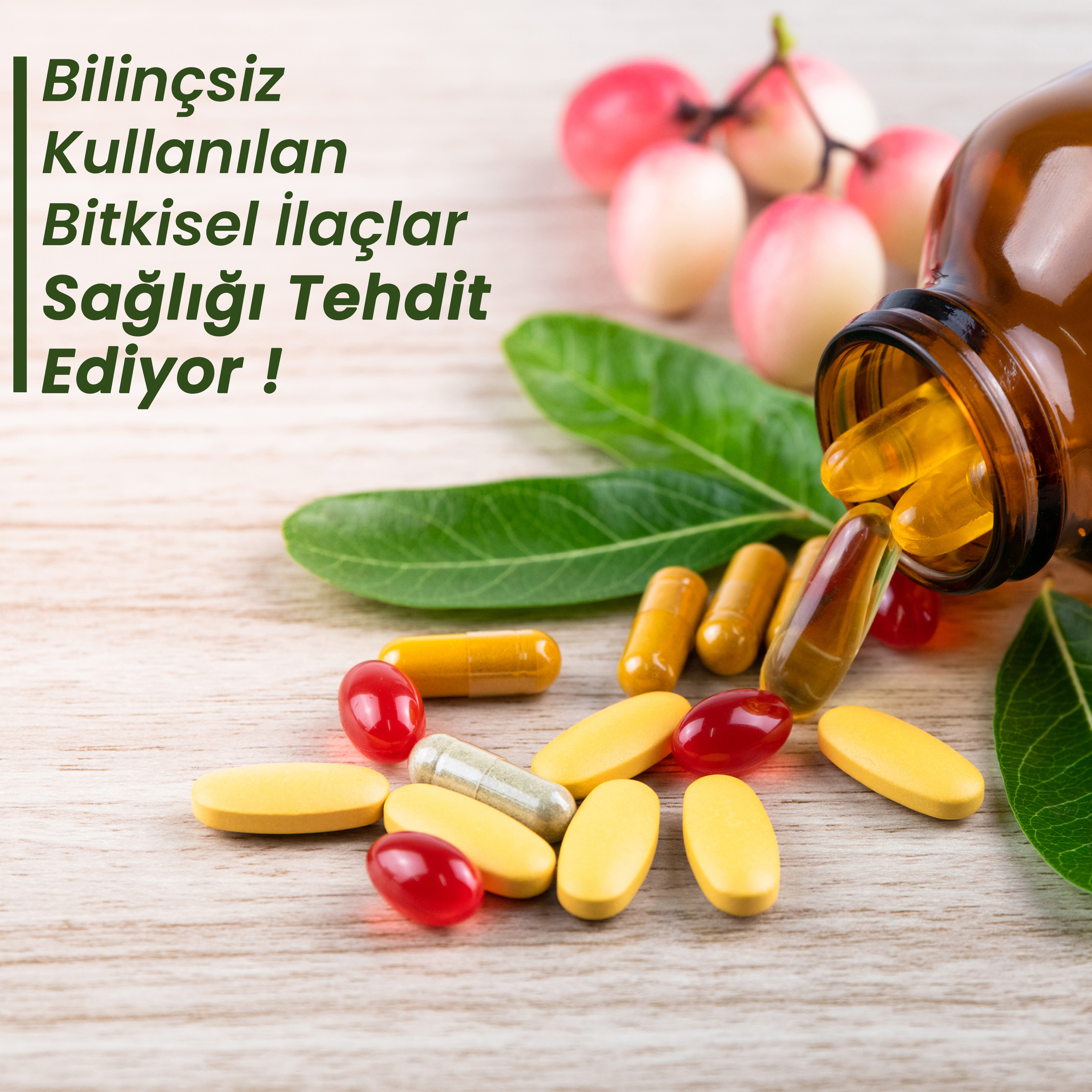 Bilinçsiz Kullanılan Bitkisel İlaçlar Sağlığı Tehdit Ediyor