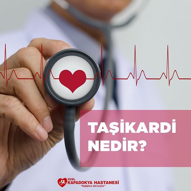 TAŞİKARDİ (Taşiaritmi) NEDİR?